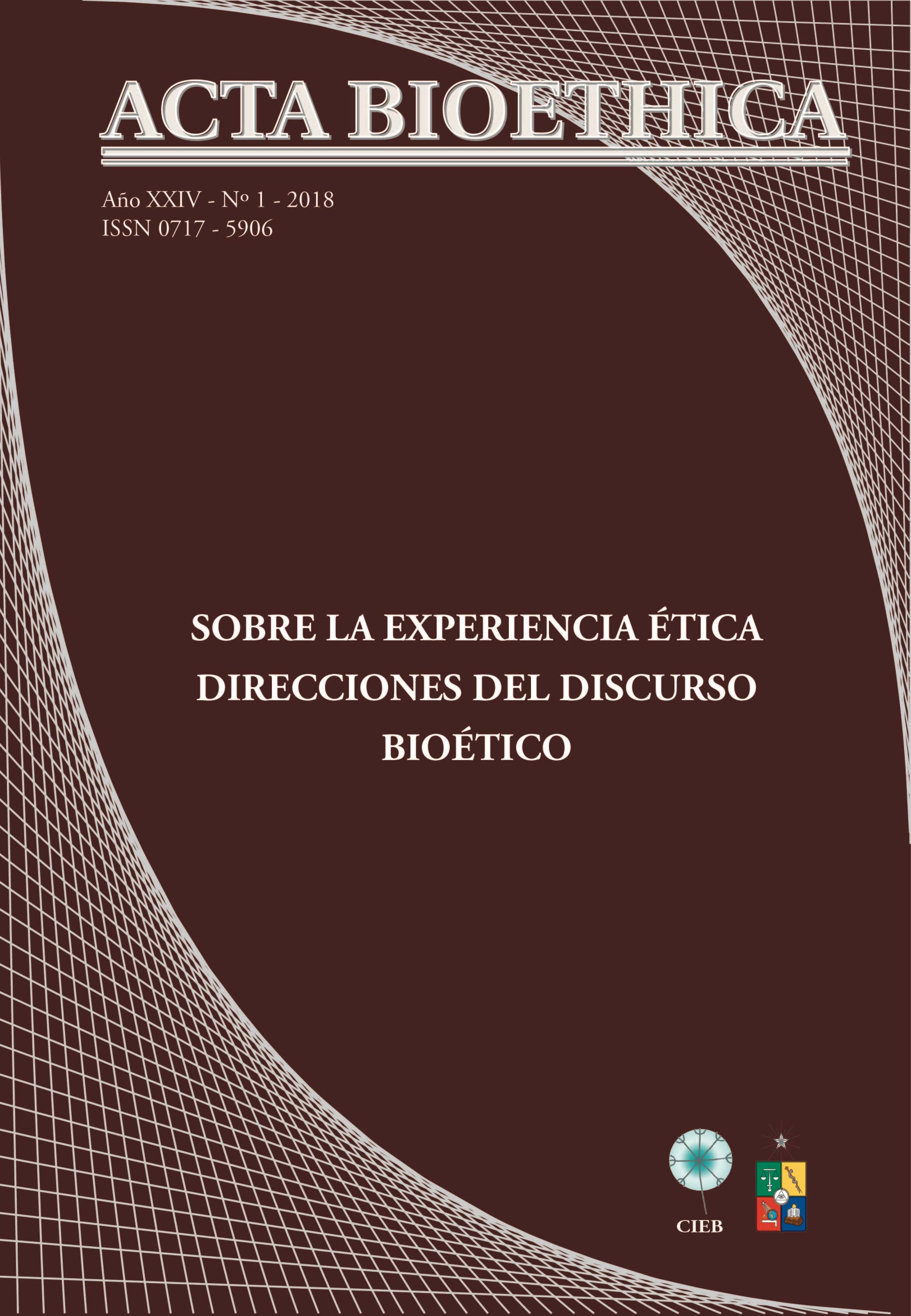 											Ver Vol. 24 Núm. 1 (2018): Sobre la experiencia ética. Direcciones del discurso bioético
										